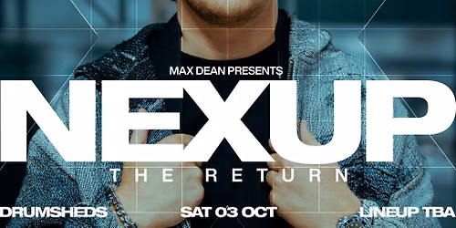 NEXUP: The Return