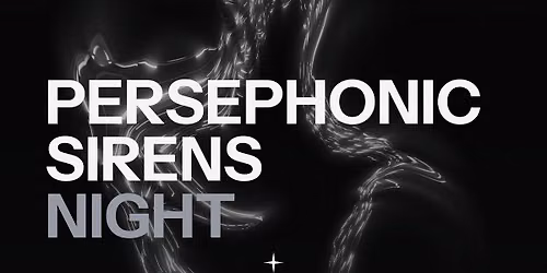 Persephonic Sirens Night w\/ Ancient Methods (Extended set) \/\/ MIND | MATTER 