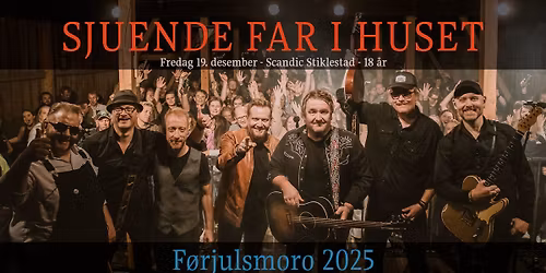 F\u00f8rjulsmoro med SJUENDE FAR I HUSET