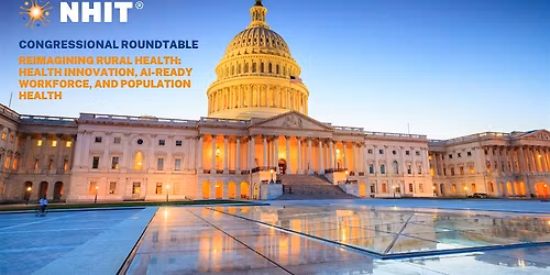 NHIT Congressional Roundtable