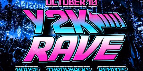 Arizona Y2K Rave