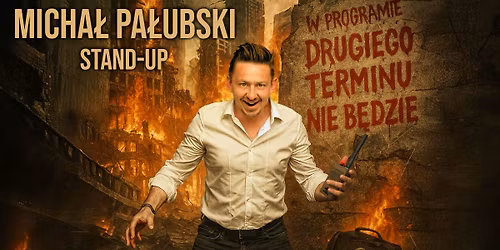Stand-up Szczecinek | Micha\u0142 Pa\u0142ubski w programie "Drugiego terminu nie b\u0119dzie"