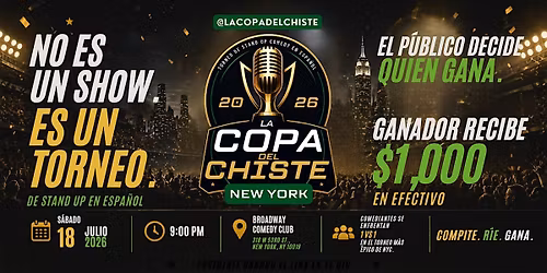 La Copa del Chiste | Torneo de Stand Up en Espa\u00f1ol en NYC