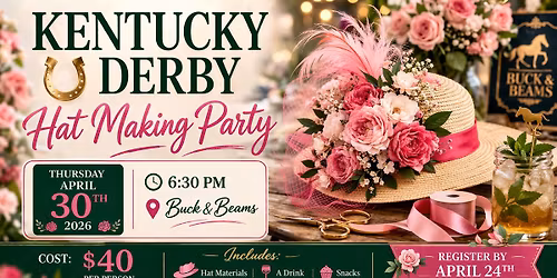 Kentucky Derby Hat Making Party!