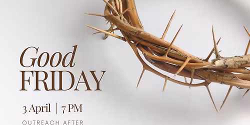 Good Friday Service & Community Outreach