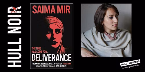 Hull Noir: Saima Mir