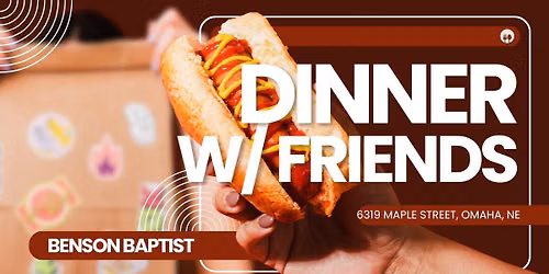 Dinner with Friends!