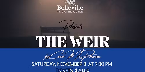 The Weir by Conor McPherson- a staged reading at the Pinnacle Playhouse