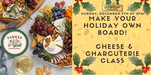 Make Your Own Holiday Board with Yankee & Y'all Charcuterie at Golden Road Vineyards