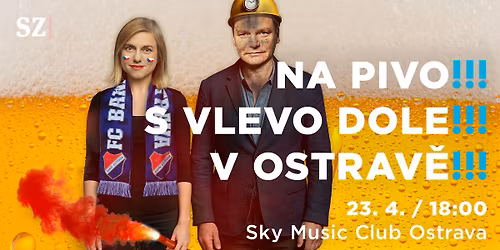 Posezen\u00ed s Vlevo dole v Ostrav\u011b