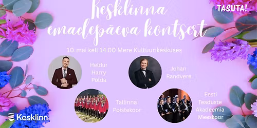 Kesklinna emadep\u00e4eva kontsert \ud83d\udc90