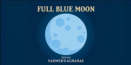 Full Moon - Blue Moon