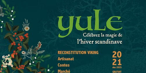 Yule : C\u00e9l\u00e9brez la magie de l\u2019hiver scandinave \u00e0 l\u2019A\u00eetre Saint-Maclou