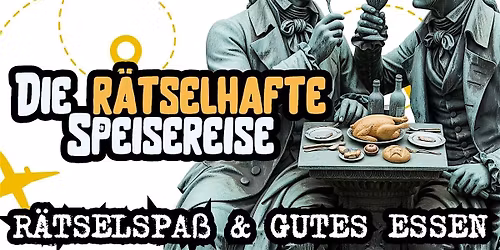 Die R\u00e4tselhafte Speisereise in Weimar - von Spa\u00df im Team