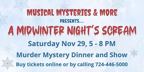 Murder Mystery Dinner at the Winery