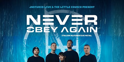 Never Obey Again, italian metal