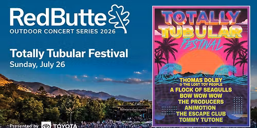 Totally Tubular Festival - Outdoor Concert Series 2026