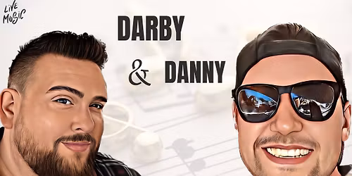 Darby & Danny