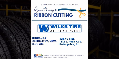 Grand Reopening & Ribbon Cutting - Wilks Tire