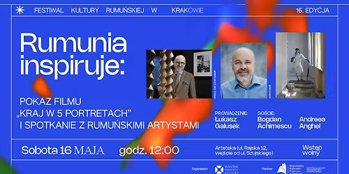 Rumunia inspiruje: pokaz filmu i spotkanie z rumu\u0144skimi artystami 