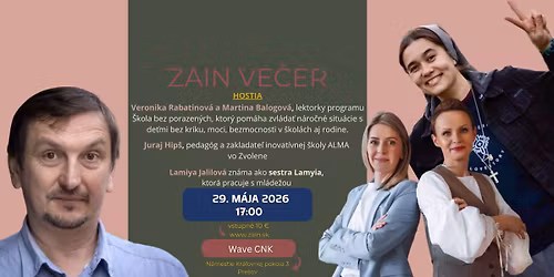 ZAIN VE\u010cER_ VZ\u00c1CNY pr\u00edstup k de\u0165om