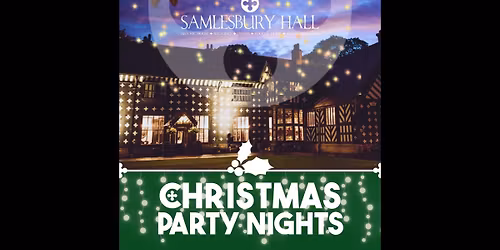 Christmas Party Nights at Samlesbury Hall