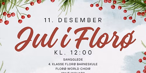 Jul i Flor\u00f8 kyrkje