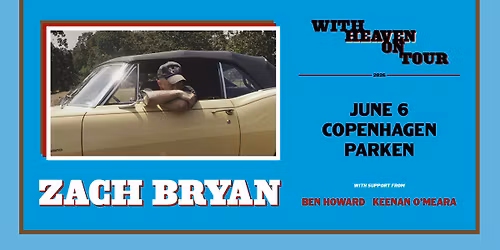 Zach Bryan - l\u00f8rdag 6. juni - Parken