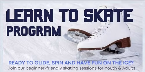 Learn to Skate! (teens & adults)