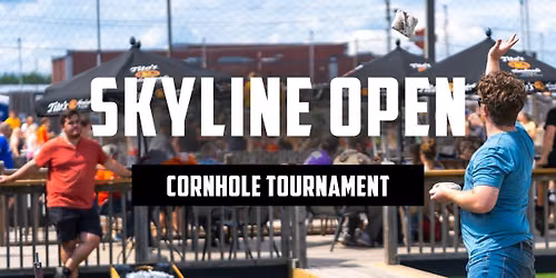 Skyline Open | Cornhole Tournament