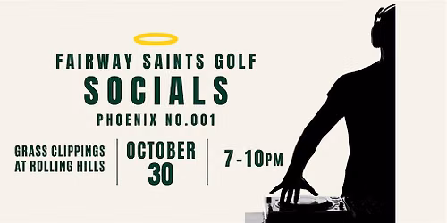 Fairway Saints Golf presents: Golf Is Therapy\u2122 Social | Phoenix No.001