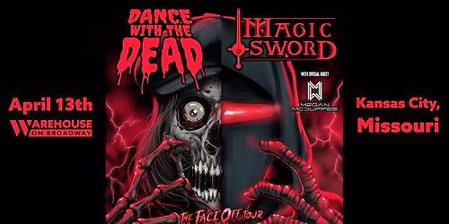 Dance With The Dead \/\/ Magic Sword