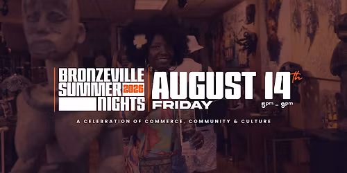 Bronzeville Summer Nights 2026