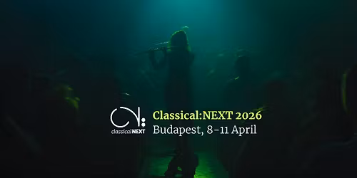 Classical:NEXT 2026