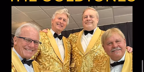 \u2b50\ufe0fTHE GOLDTONES VOCAL HARMONY GROUP\u2b50\ufe0f