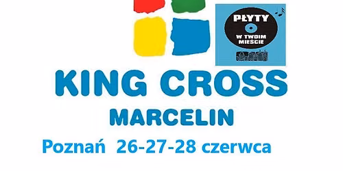 Pozna\u0144, gie\u0142da winyli i cd w Centrum Handlowym King Cross Marcelin Pozna\u0144. 26-27-28 czerwca 2026.