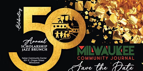 Milwaukee Community Journal 50th Anniversary and Scholarship Brunch