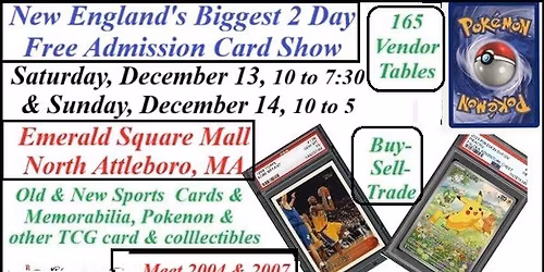 New England's Biggest 2 Day Free Admission Card Show