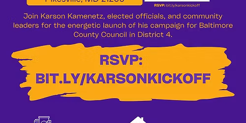 Karson\u2019s Kickoff at The Pikesville Armory