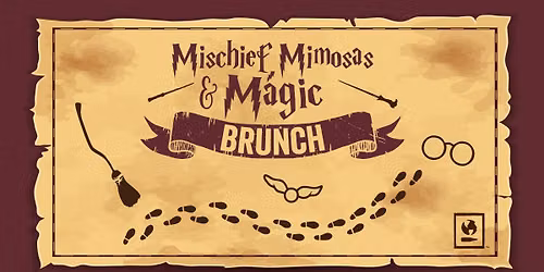 Mischief, Mimosas & Magic Brunch