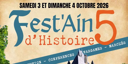 Fest'Ain d'Histoire - Edition 5