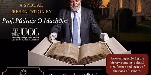 The Book of Lismore with Prof. P\u00e1draig \u00d3 Mach\u00e1in (UCC)