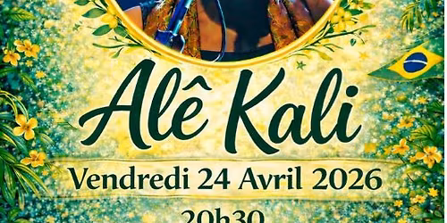 Concert Al\u00ea Kali