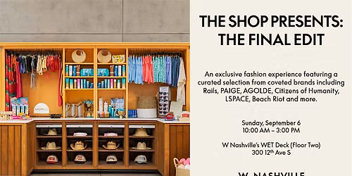 The Shop Presents: The Final Edit