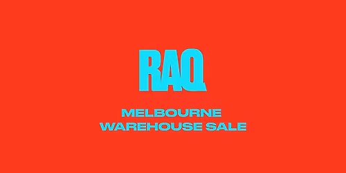 RAQ Apparel Melbourne Warehouse Sale 2026