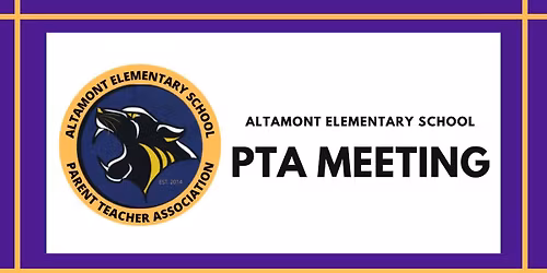 Altamont PTA Meeting - April