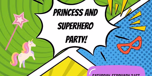 PCS Drama Club Presents: Princess & Superhero Party