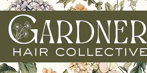 Gardner Hair Collective GRAND OPENING 