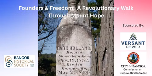 Founders & Freedom: A Revolutionary Walk Through Mount Hope