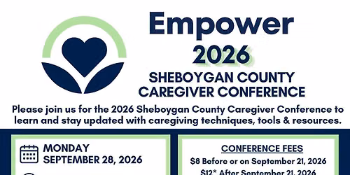 EMPOWER - 2026 Caregiver Conference Sheboygan County